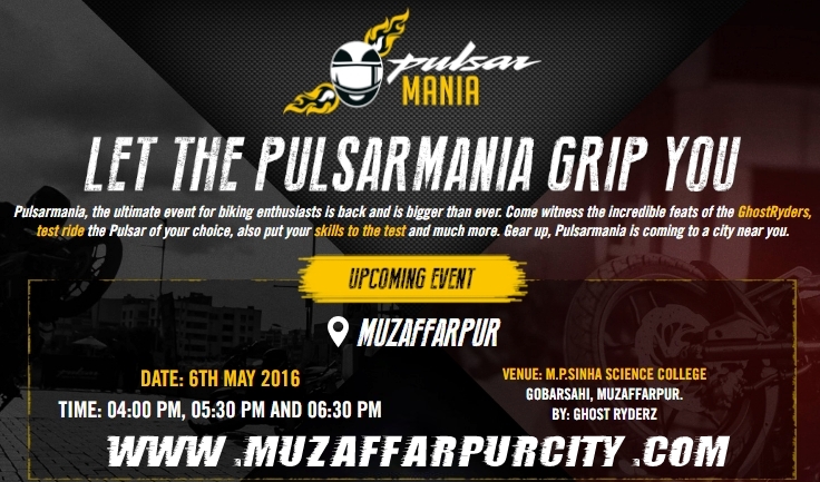 Pulsar Mania Muzaffarpur