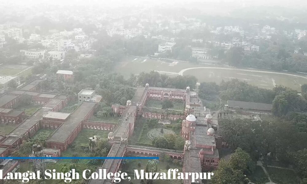 Aerial View of Langat Singh College Muzaffarpur
