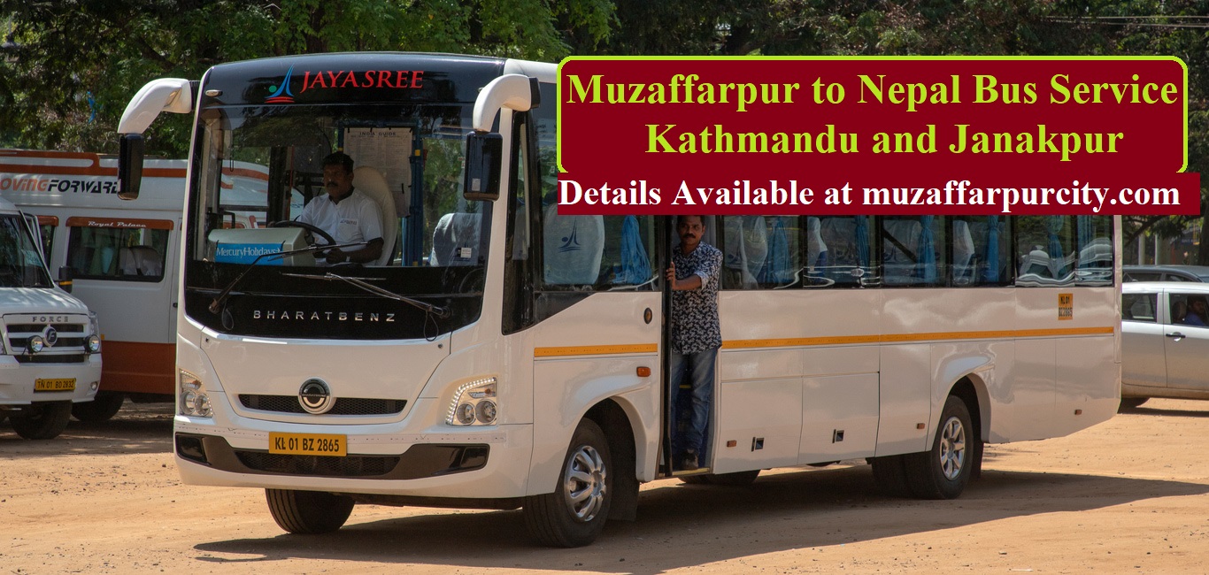 Mzuaffarpur Patna to Kathmandu and janakpur