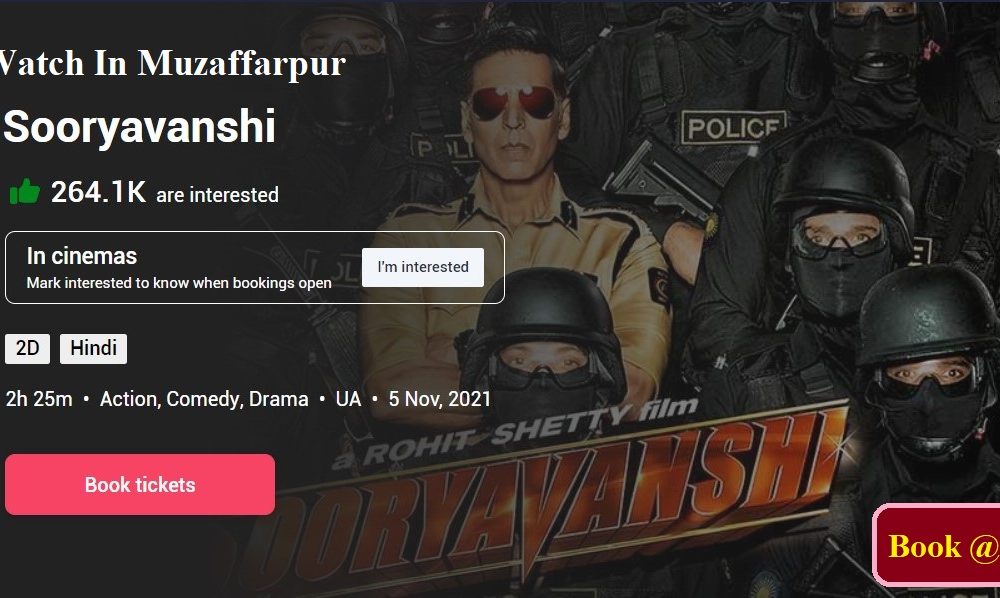 Sooryavanshi Bollywood film is houseful in Muzaffarpur Cinepolis