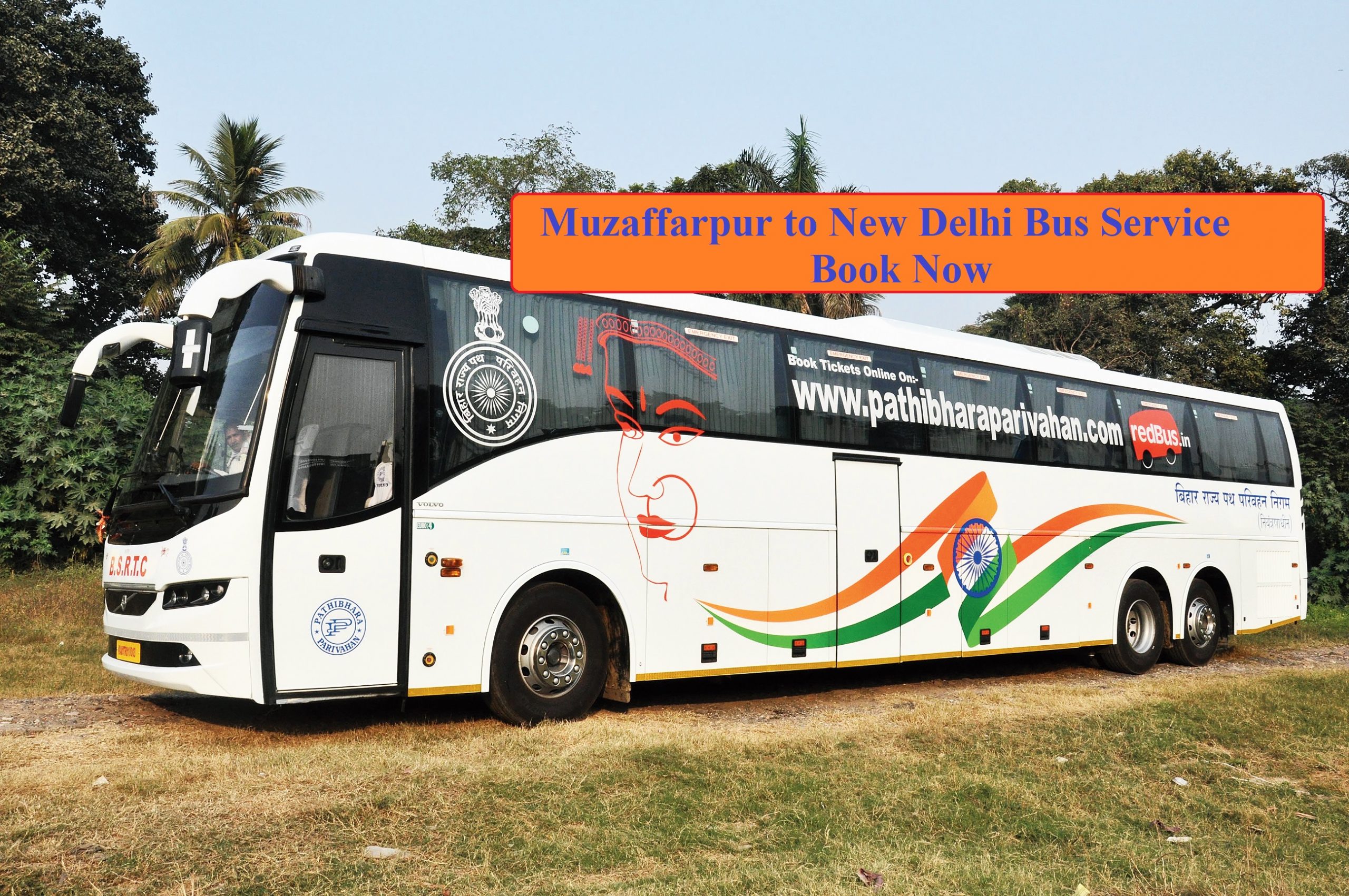 muzaffarpur to Delhi bus BSRTC